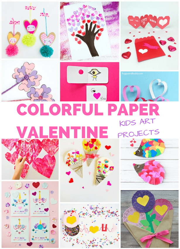 16 COLORFUL PAPER VALENTINE ART PROJECTS FOR KIDS